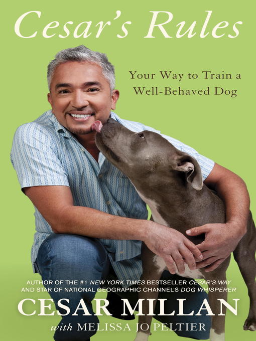 Title details for Cesar's Rules by Cesar Millan - Available